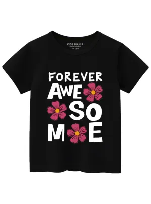 Forever Awesome Cotton T-Shirts