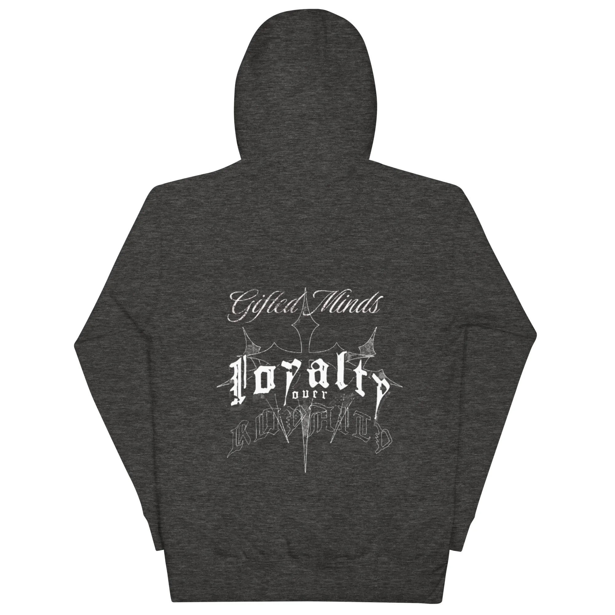 Loyalty over Royalty Hoodie